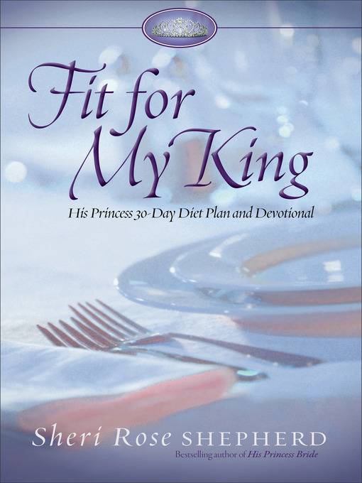 Title details for Fit for My King by Sheri Rose Shepherd - Available
